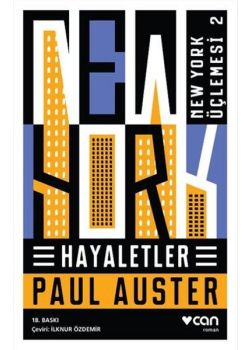 Hayaletler  New York Üçlemesi 2