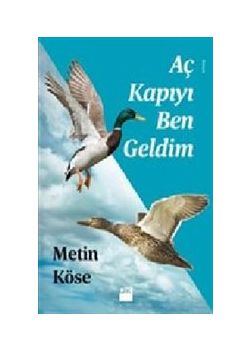 Aç Kapıyı Ben Geldim