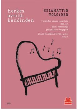 Herkes Ayrıldı Kendinden