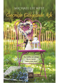 Geçmişin Gölgesinde Aşk