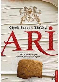 Ari - Çiçek Sekban Tüfekçi'nin Çok Satan Kitabı ARİ