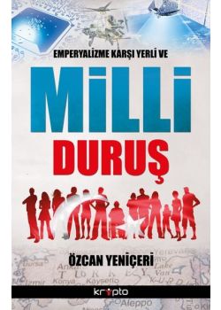Emperyalizme Karşı Yerli ve Milli Duruş