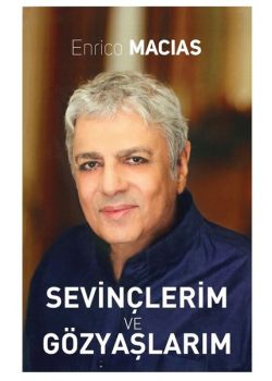 Sevinçlerim ve Gözyaşlarım