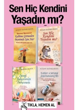 Sen Hiç Kendini  Yaşadın mı Seti (4 Kitap Birarada)
