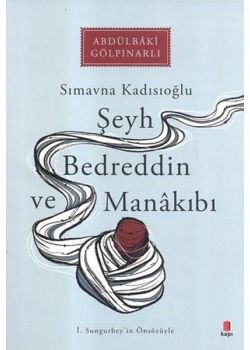 Şeyh Bedreddin ve Manakıbı