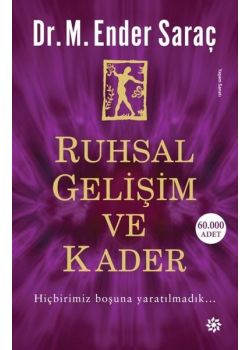 Ruhsal Gelişim ve Kader