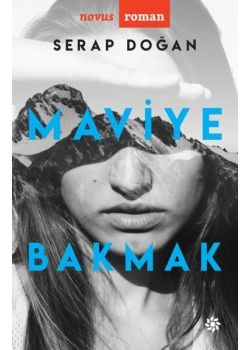 Maviye Bakmak