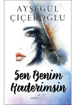 Sen Benim Kaderimsin