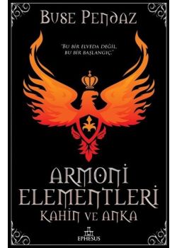 Armoni Elementleri - Kahin ve Anka