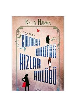 Gülmeyi Unutan Kızlar Kulübü