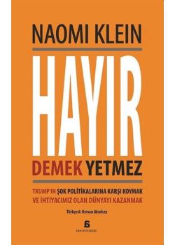 Hayır Demek Yetmez