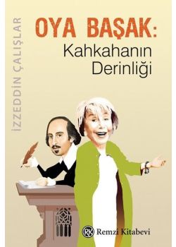 Kahkahanın Derinliği - Oya Başak