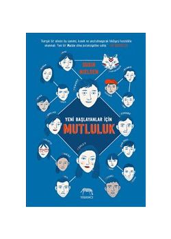 Yeni Başlayanlar İçin Mutluluk