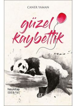 Güzel Kaybettik