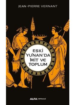 Eski Yunan’da Mit Ve Toplum