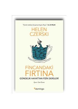 Fincandaki Fırtına - Gündelik Hayattan Fizik Dersleri