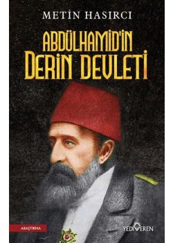 Abdülhamid'in Derin Devleti