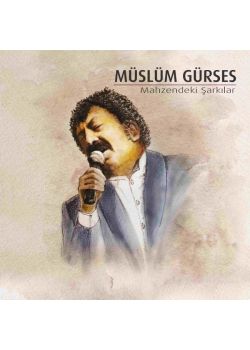 Müslüm Gürses  - Mahzendeki Şarkılar