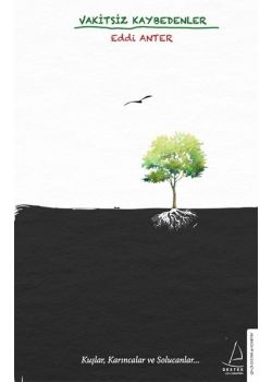 Vakitsiz Kaybedenler