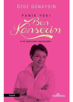 Ben Kanserim - Panik Yok 