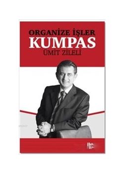 Kumpas - Organize İşler
