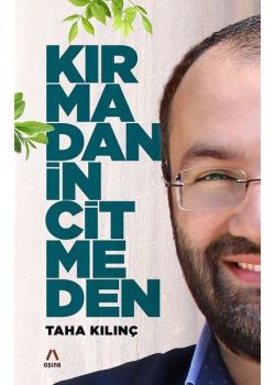 Kırmadan İncitmeden