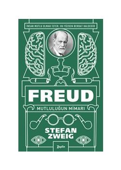 Freud : Mutluluğun Mimarı