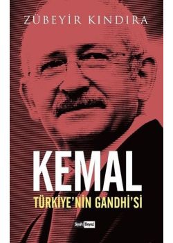 Kemal - Türkiye'nin Gandhi'si