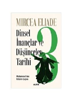 Dinsel İnançlar ve Düşünceler Tarihi 3 