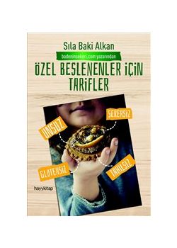 Özel Beslenenler İçin Tarifler