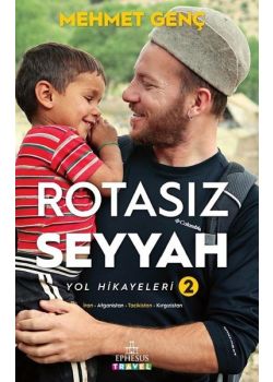 Rotasız Seyyah - Yol Hikayeleri 2