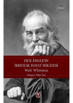 Jack Engel'ın İbretlik Hayat Hikayesi