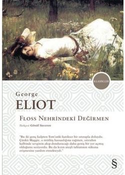 Floss Nehrindeki Değirmen