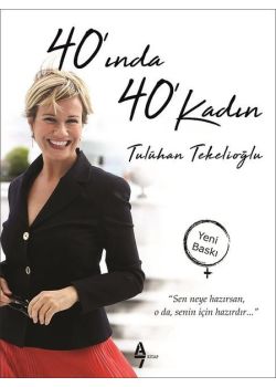 40'ında 40 Kadın