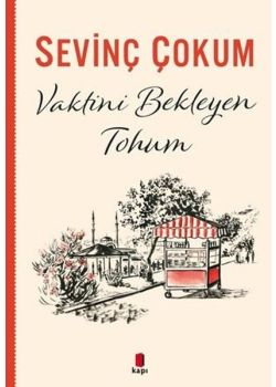 Vaktini Bekleyen Tohum