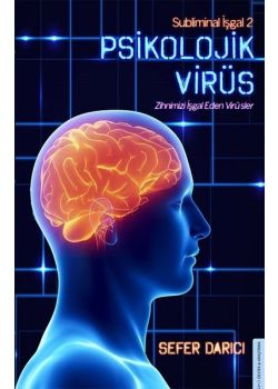 Psikolojik Virüs - Subliminal İşgal 2