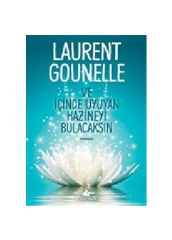 Ve İçinde Uyuyan Hazineyi Bulacaksın