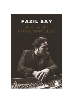 Akılla Bir Konuşmam Oldu