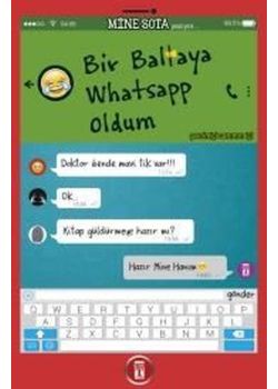 Bir Baltaya Whatsapp Oldum