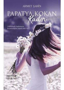 Papatya Kokan Kadın