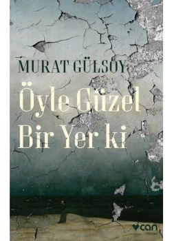 Öyle Güzel Bir Yer ki