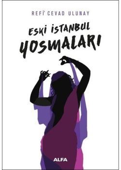 Eski İstanbul Yosmaları