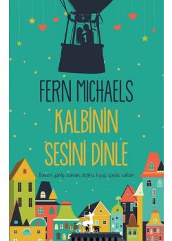 Kalbinin Sesini Dinle