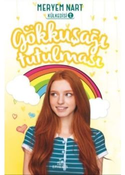 Gökkuşağı Tutulması - Külkedisi 2