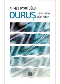 Duruş - Gençlerle Yüz Yüze
