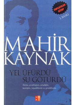 Yel Üfürdü Su Götürdü