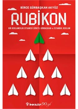 Rubikon - Bir Reklamcılık Efsanesi