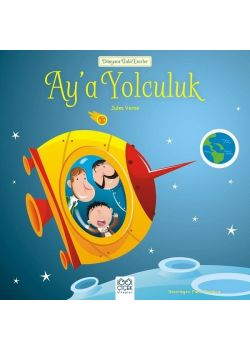Ay'a Yolculuk - Dünyaca Ünlü Eserler
