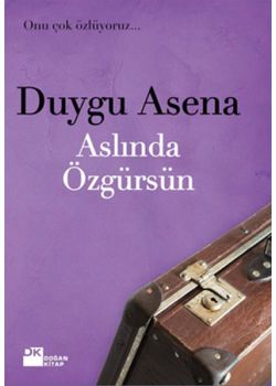 Aslında Özgürsün