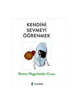 Kendini Sevmeyi Öğrenmek
